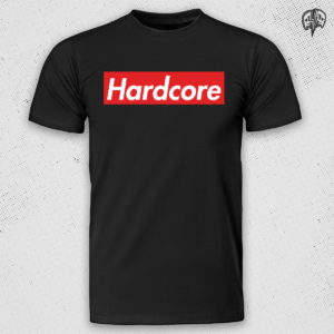 Hardcore Supreme T-Shirt